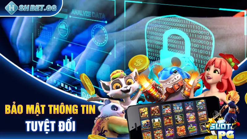 Tải game quay hũ Socvip - Trải nghiệm cá cược đỉnh cao 6 Bảo mật thông tin tuyệt đối